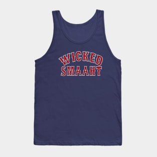 Wicked Smaaht, Boston themed Tank Top